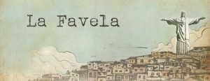 La Favela
